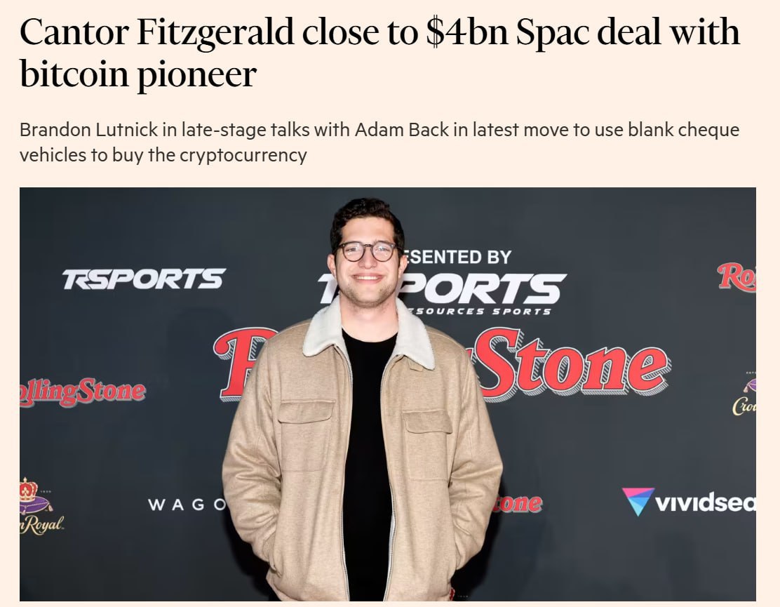 Cantor Fitzgerald близка к сделке на $4 млрд с Адамом Бэком для покупки BTC через SPAC