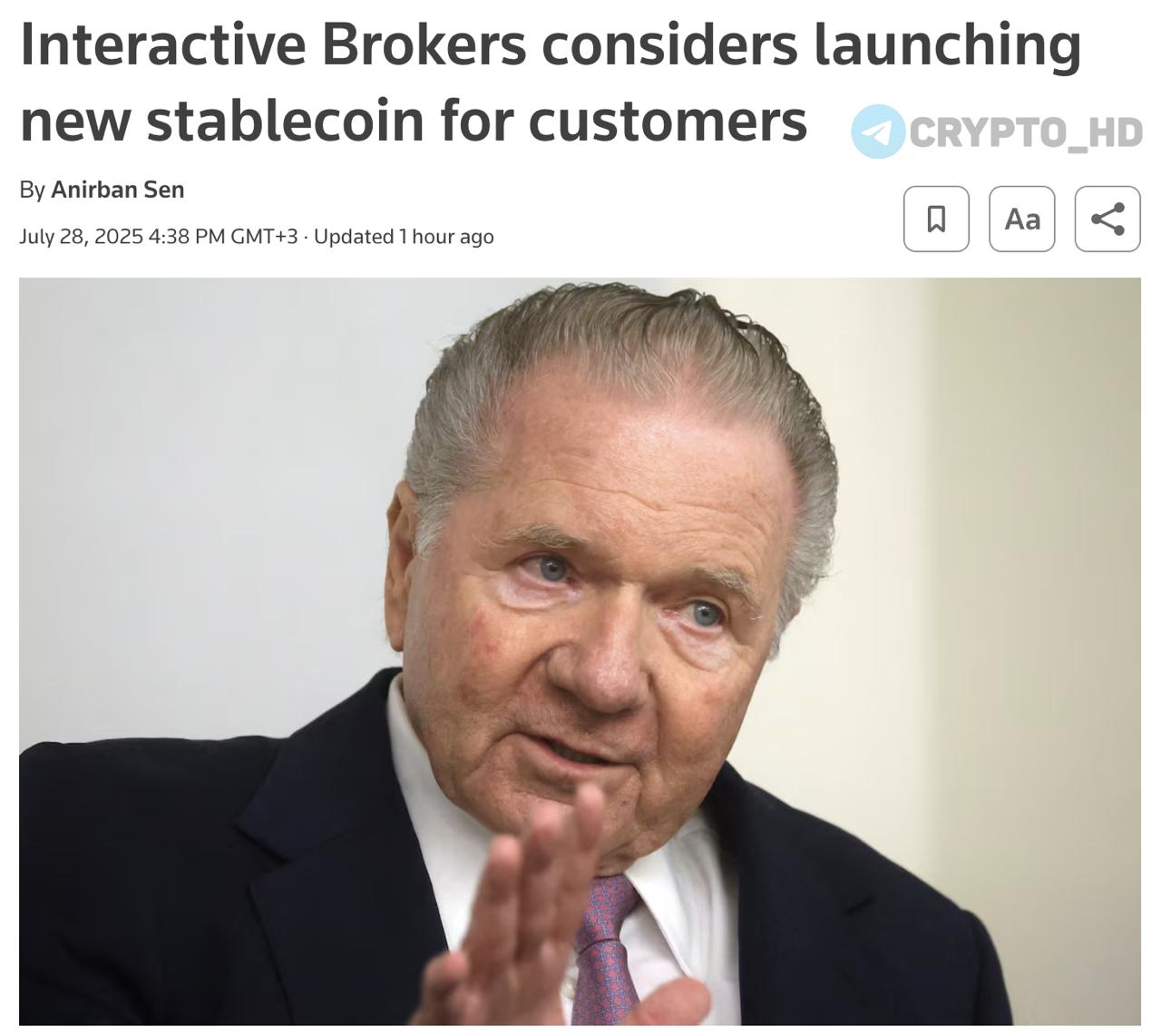 Interactive Brokers может выпустить собственный стейблкоин.  ⊹ Один из крупнейших брокеров мира с рыночной капитализацией $110b рассматривает запуск собственного стейблкоина для клиентов.   ⊹ Цель – мгновенные пополнения счетов 24/7 и перевод криптоактивов напрямую через блокчейн.  ⊹ Также брокер готов поддерживать сторонние стейблкоины, если эмитенты заслуживают доверия.  ⊹ При этом основатель компании, миллиардер Томас Питерфи, по-прежнему сомневается в фундаментальной ценности криптовалюты.  Crypto Headlines