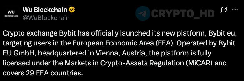 Биржа Bybit официально начала работать в ЕС.  Штаб-квартиру открыли в Вене  Австрия . В мае Bybit выдали лицензию MiCA, позволяющую оказывать регулируемые услуги с цифровыми активами на всей территории ЕС  Wu Blockchain   Crypto Headlines