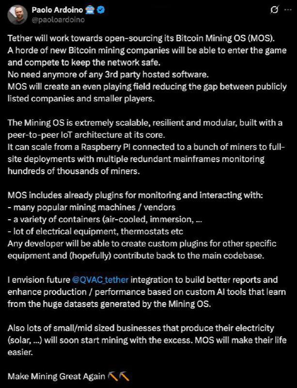 Tether планирует запустить свою операционную систему для майнинга биткойнов MOS с открытым исходным кодом в четвертом квартале 2025 года, как заявил Паоло Ардоино. MOS будет интегрирована с инструментом QVAC, искусственным интеллектом от Tether, для повышения эффективности майнинга и создания отчетов. Оставайтесь в курсе последних новостей вместе с