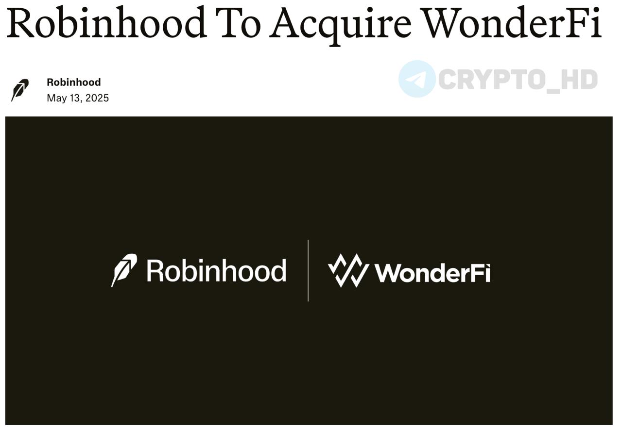Robinhood покупает канадскую криптокомпанию WonderFi - релиз WonderFi — оператор криптоплатформ Bitbuy и Coinsquare с активами под управлением свыше 2,100,000,000 CAD $1,5b . Crypto Headlines