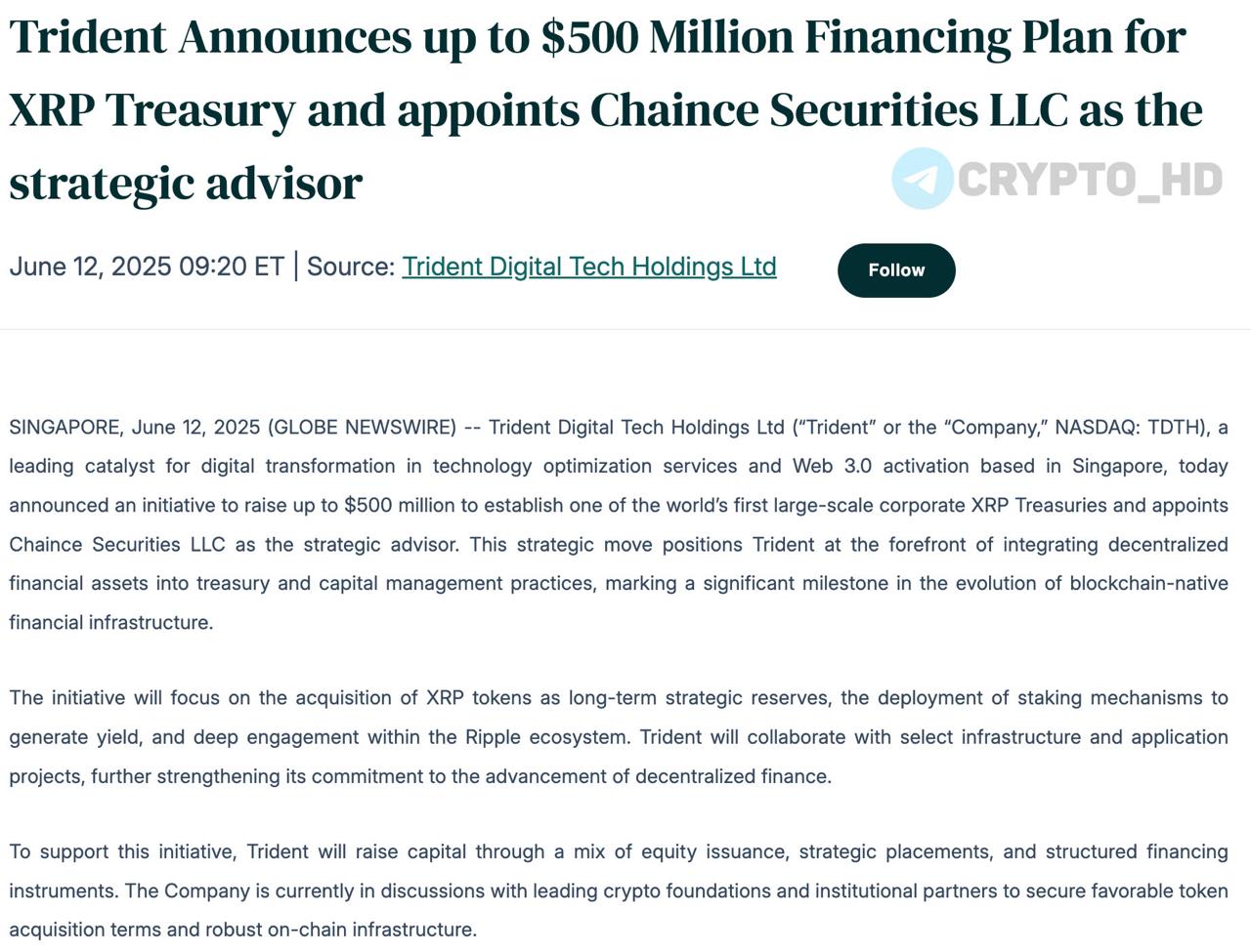 #XRP Компания Trident привлекает 500,000,000$ для покупки XRP  релиз   Trident  тикер TDTH на Nasdaq  – сингапурская компания, специализирующаяся на цифровой трансформации малого и среднего бизнеса  SME , особенно в e‑commerce и IT‑решениях  консалтинг, CRM, управление запасами и др.   Ранее:  - Webus International  - Hyperscale - VivoPower  Crypto Headlines