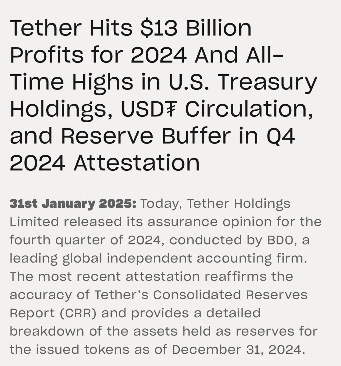 Отчет Tether за 2024 год показывает, что компания достигла прибыли в 13 миллиардов долларов, а также установила исторические рекорды по казначейским активам США, объему обращения USDT и резервным активам в четвертом квартале.