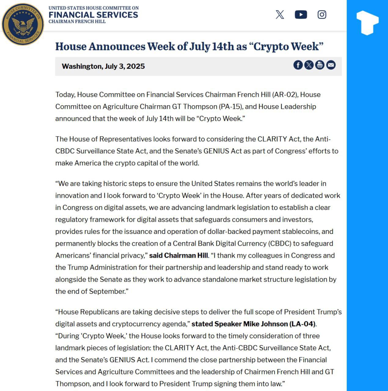 С 14 июля в Палате представителей США начнется «Неделя криптовалют», в рамках которой запланировано голосование по закону CLARITY Act, закону Anti-CBDC Surveillance State Act и закону GENIUS Act. Эти законопроекты направлены на регулирование криптовалют, ограничение выпуска цифровых валют правительством и поощрение инноваций в области блокчейна. Telegram X Сообщество Источник