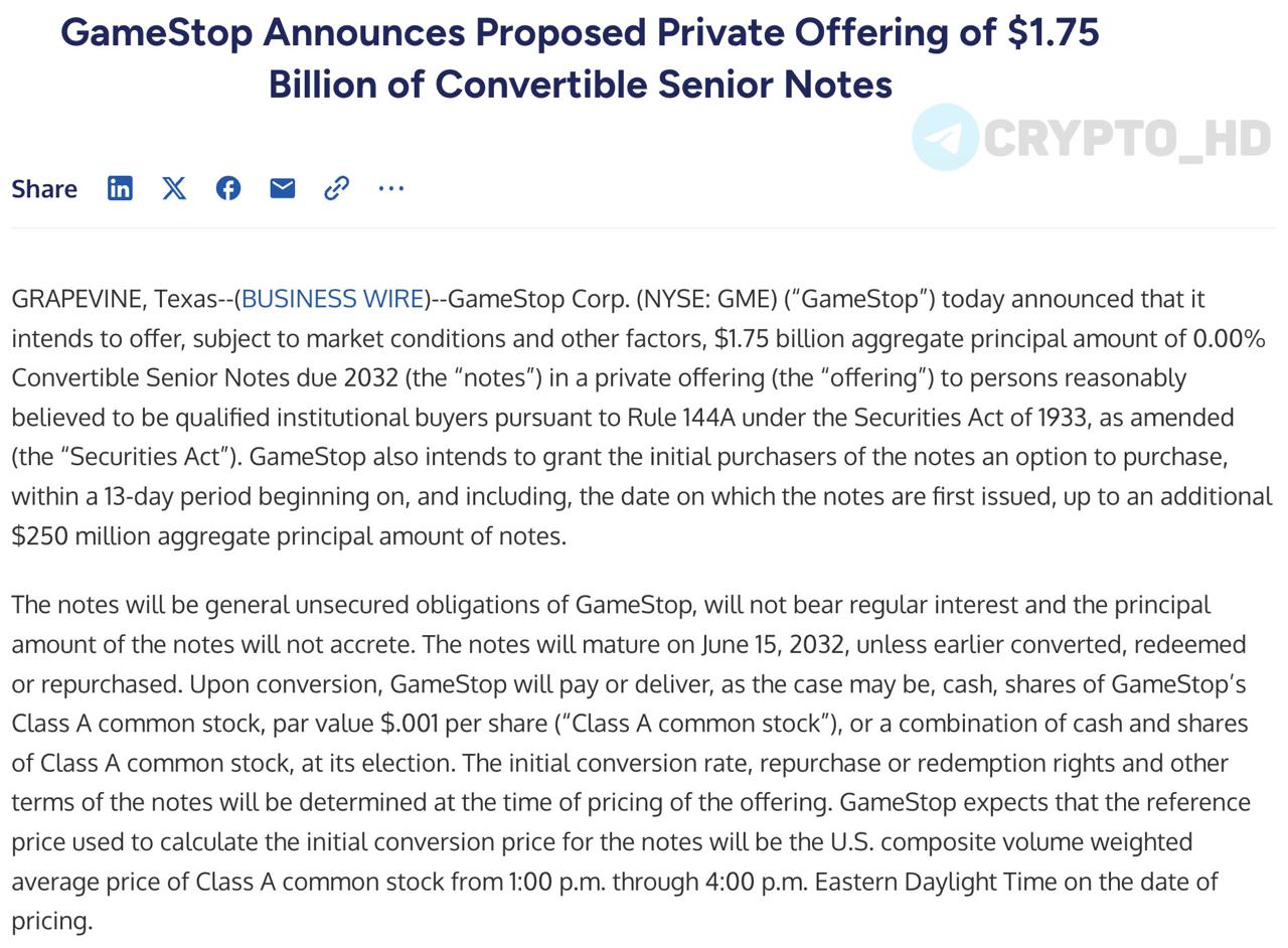 Компания GameStop планирует привлечь 1,750,000,000$ для покупки BTC – релиз В GameStop объявили о размещении конвертируемых облигаций. Ранее: покупка BTC Crypto Headlines