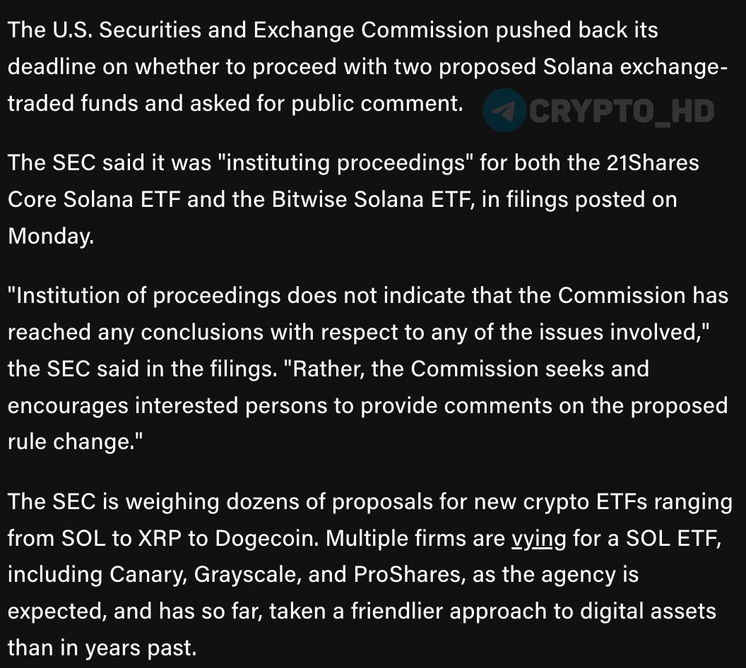 #SOL SEC отложила решение по заявкам на запуск Solana ETF от 21Shares и Bitwise original UPD: SEC отложила решение по заявке на запуск Solana ETF от VanEck документ Сryptо Headlines