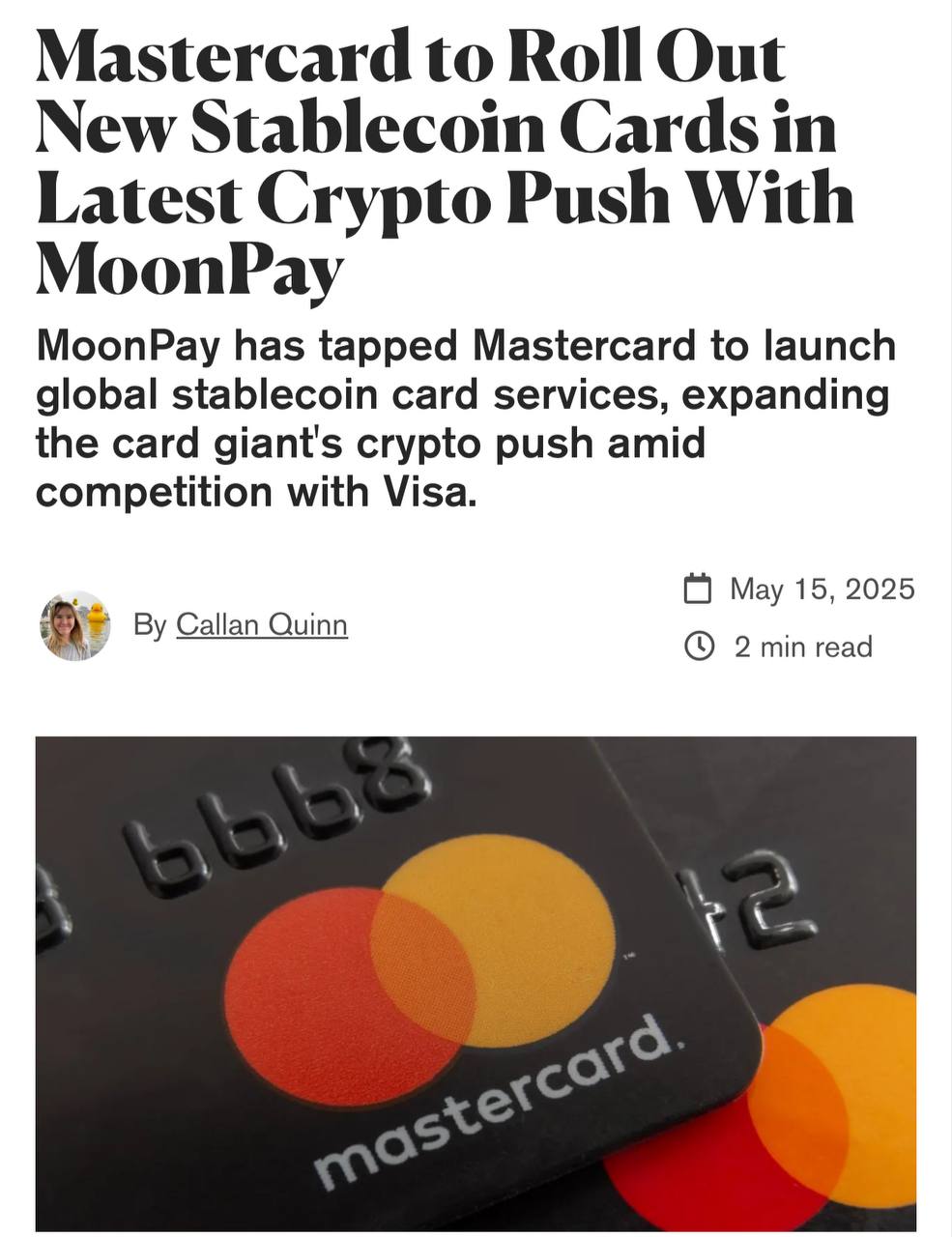 Mastercard и MoonPay анонсировали запуск глобальных карт, поддерживающих стейблкоины. Пользователи смогут использовать свои стейблкоины для покупок у 150 миллионов торговцев по всему миру. Все транзакции будут автоматически преобразовываться в фиатную валюту. Проект основан на платежной платформе Iron, которую MoonPay приобрела в марте. Оставайтесь в курсе последних новостей вместе с