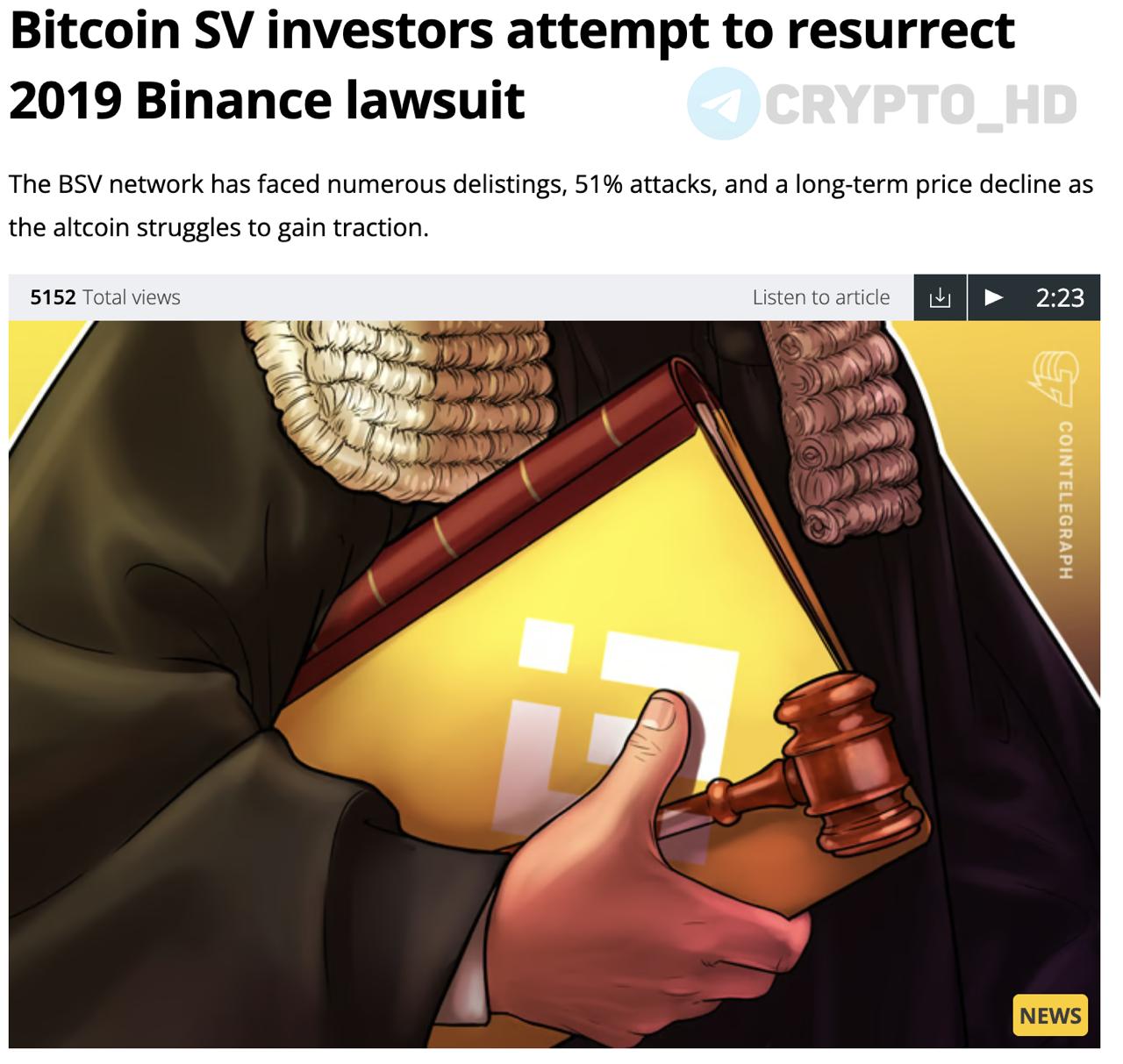 Инвесторы Bitcoin SV требуют 13,000,000,000$ от Binance CT Они пытаются возобновить судебный иск против биржи за делистинг токена в 2019 году. По их мнению, это решение обрушило цену актива и лишило проект будущего. Причина делистинга — поведение создателя BSV Крейга Райта, который утверждает, что он — Сатоши Накамото. CZ тогда публично предупредил: «Продолжит врать — удалим». Crypto Headlines
