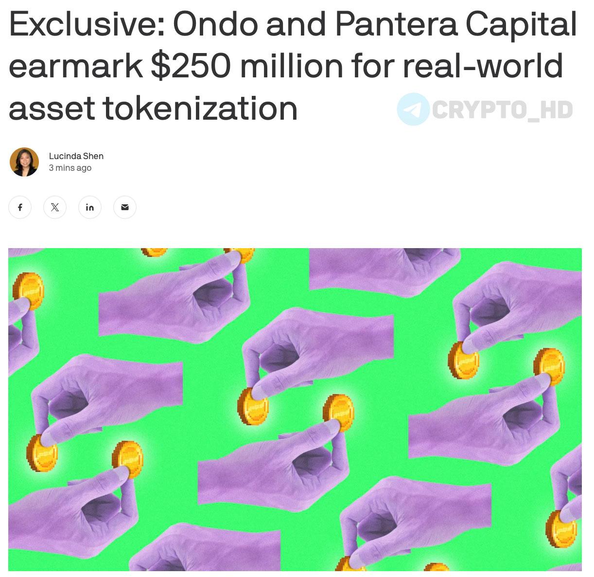 #ONDO Ondo Finance и Pantera Capital инвестируют 250,000,000$ в токенизацию реальных активов Axios Ранее: Chainlink, JPMorgan и Ondo Finance Crypto Headlines