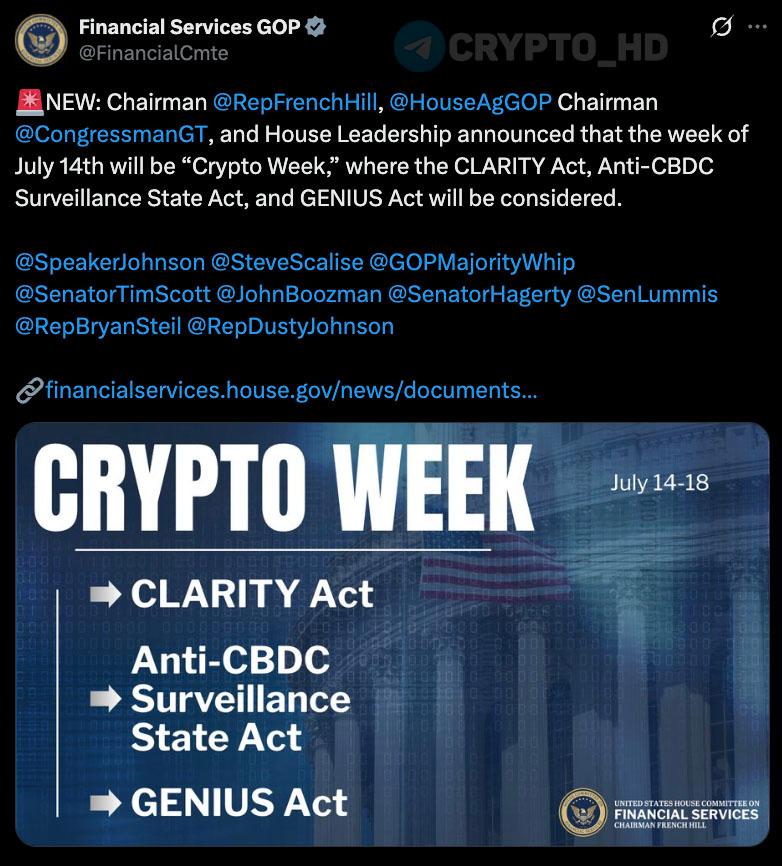 Палата представителей США анонсировала «Крипто-неделю» Crypto Week «14-18 июля – неделя, которая может изменить криптоиндустрию навсегда». Что рассмотрят: Anti-CBDC Surveillance State – запрет на запуск цифровой валюты ЦБ CBDC . CLARITY – законопроект о структуре крипторынка. GENIUS – законопроект для стейблкоинов. Цель: сделать США мировой криптостолицей. Комментарии конгрессменов: Френч Хилл: Мы предпринимаем исторические шаги для сохранения лидерства США в инновациях, устанавливаем четкие регуляторные рамки для цифровых активов, защищающие потребителей и инвесторов. Майк Джонсон: Мы принимаем решительные шаги для реализации программы Трампа по цифровым активам и криптовалюте. Стив Скализ: Эти законопроекты продвигают повестку президента и обеспечивают четкие регуляторные рамки для цифровых активов. Том Эммер: Это историческая возможность для США, инноваторы на шаг ближе к получению ясности, необходимой для создания чего-то нового. Тим Скотт: Это исторический рубеж в наших усилиях по созданию четких, про-инновационных рамок для цифровых активов. Билл Хагерти: 2025 год станет поворотным для законодательства о цифровых активах, эти законопроекты жизненно важны для обеспечения лидерства Америки в инновациях. Синтия Ламмис: Впервые в истории США у нас есть президент, который видит ценность в принятии цифровых активов. Брайан Стейл: Золотой век цифровых активов наступил, и США будут лидировать в этой сфере. Дасти Джонсон: Цифровые активы вскоре преобразят каждую индустрию, и сейчас время привнести здравый смысл в регулирование блокчейн-технологий. Crypto Headlines