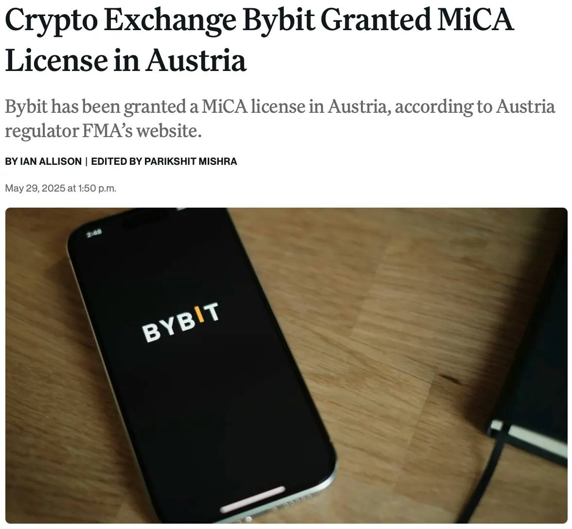 Bybit получила лицензию MiCA в Австрии.