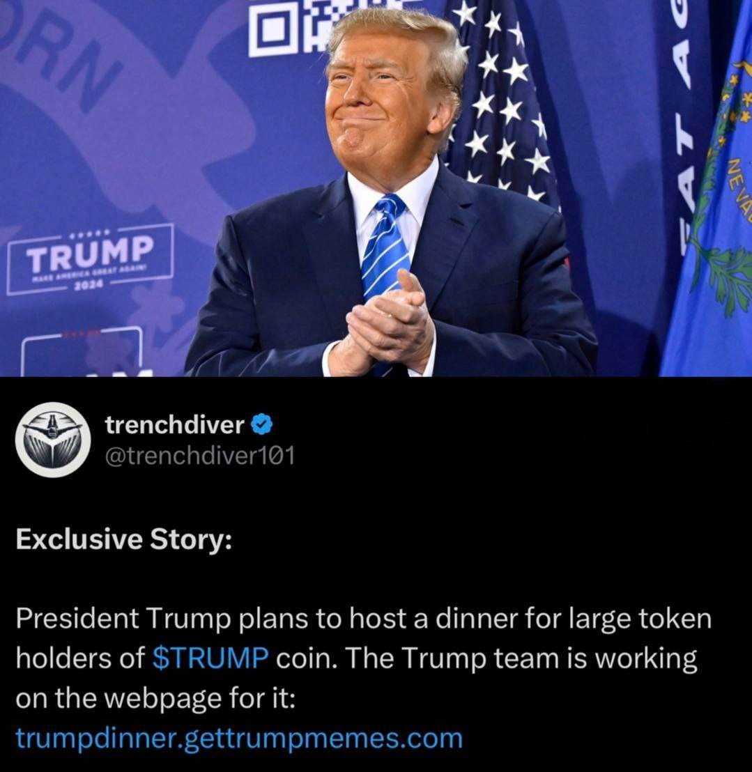 Сообщается, что Трамп планирует провести ужин исключительно для держателей токена $TRUMP , а его команда создает для него специальную веб-страницу.