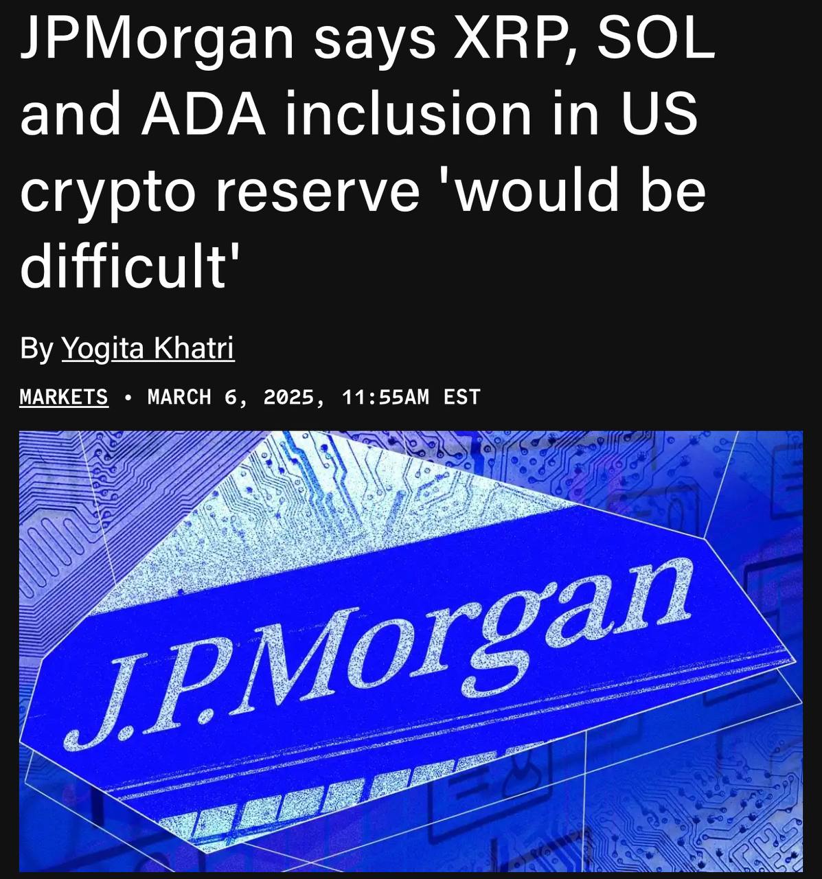 JPMorgan сообщает, что вероятность создания криптовалютного резерва в США составляет менее 50%, учитывая необходимость получения одобрения от Конгресса.   Даже если крипторезерв будет создан, в него войдут только Bitcoin  BTC  и Ethereum  ETH . XRP, Solana  SOL  и Cardano  ADA  будут исключены из этого плана из-за возможных вопросов, связанных с рисками и волатильностью.  Оставайтесь в курсе последних новостей вместе с