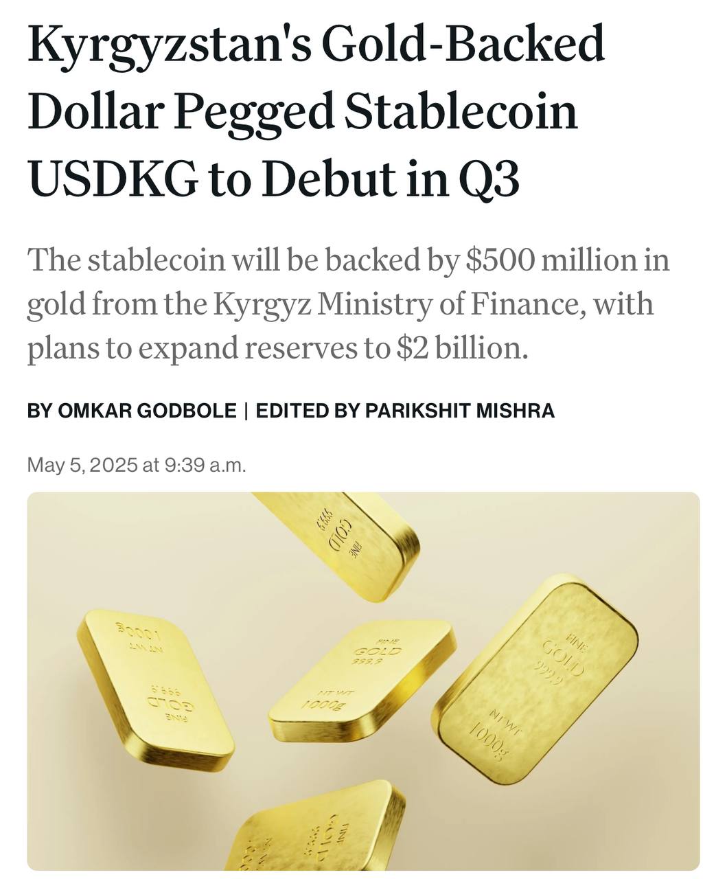 Кыргызстан намерен в третьем квартале запустить USDKG — стейблкоин, обеспеченный золотом и привязанный к доллару США.