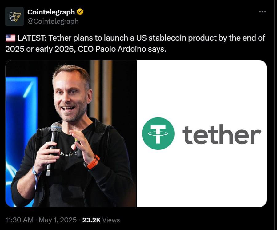 Генеральный директор Паоло Ардоино заявил, что Tether планирует запустить стейблкоин в США к концу 2025 или началу 2026 года. #Tether