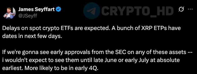 #мнение James Seyffart: Наиболее вероятный сценарий – SEC не одобрит ETF на альткоины до начала 4 квартала. В ближайшие дни мы увидим новости о том, что SEC массово откладывает решения по заявкам на Ripple ETF #XRP . «Зеленый свет» от регулятора ожидается не раньше конца июня/начала июля самый ранний прогноз . Crypto Headlines