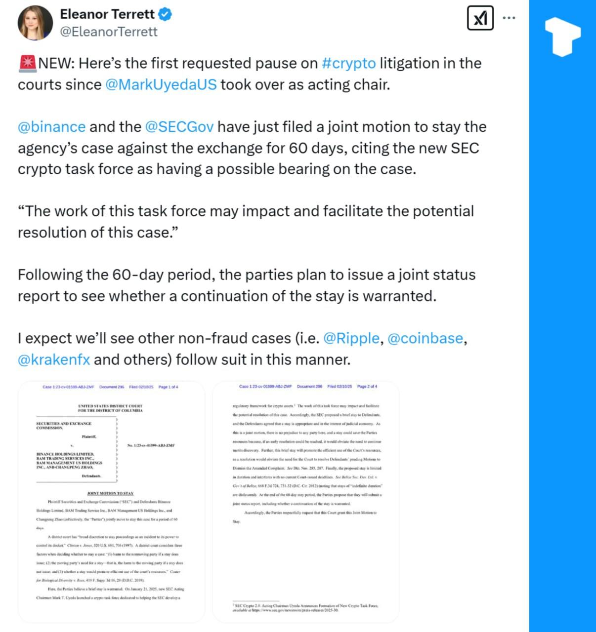 Репортер Fox Элинор Терретт сообщила, что Binance и SEC под руководством исполняющего обязанности председателя Марка Уйеды подали совместное ходатайство о приостановлении дела SEC против Binance на 60 дней, сославшись на возможные последствия создания новой целевой группы SEC по криптовалютам.  По истечении этого срока обе стороны представят совместный отчет о состоянии, чтобы определить, продолжать ли переговоры или приостановить разбирательство. Аналогичные дела с участием Ripple, Coinbase и Kraken могут последовать этому примеру.    Телеграм  Х    Сообщество  Источник
