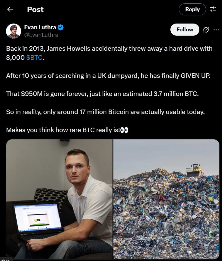 8000 BTC безповоротно втрачені. Дванадцять років пошуку "цифрового Ельдорадо" завершилися для Джеймса Хауеллса: він офіційно припинив боротьбу. Його 8000 BTC, що дорівнюють 920 мільйонам доларів, так і залишилися похованими під 200 000 тоннами відходів на звалищі в Ньюпорті. Суд у січні 2025 року ухвалив остаточне рішення: розкопки заборонені, диск належить місту. Хауеллс намагався придбати весь полігон, але тепер влада планує закрити звалище та облаштувати там сонячну електростанцію. Втрата 8000 BTC з обігу — лише невелика частина проблеми: загалом назавжди зникло до 4 мільйонів монет 20% емісії . Реальна пропозиція біткоїна поступово скорочується, а інституційні інвестори дедалі активніше входять на ринок. CryptoFace