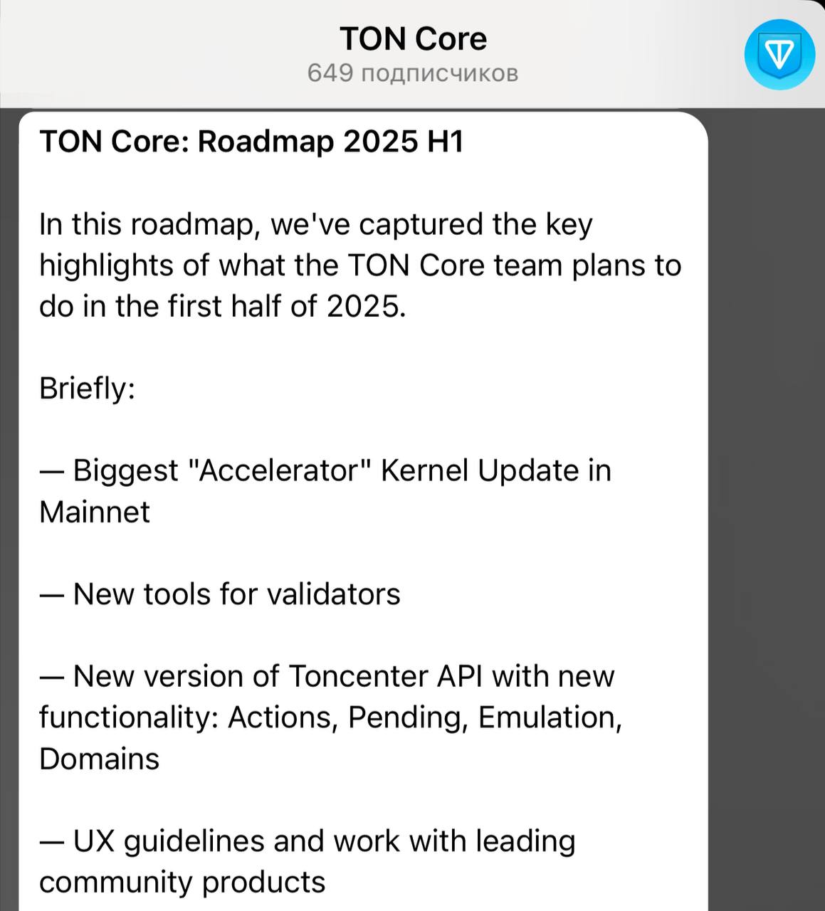 TON Core показали дорожную карту на 2025 год  В неё входят: обновление ядра Accelerator для ускорения основной сети, новая версия Toncenter API, релиз платежной сети L2, запуск BTC Teleport и многое другое.       TON WORLD   OG TON   Read in English in the comments