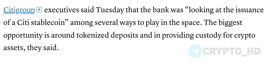 В Citi планируют выпустить собственный стейблкоин CNBC Citi – ТОП-3 банк США с активами под управлением 2,500,000,000,000$+. Ранее: - JPMorgan - Bank of America Crypto Headlines