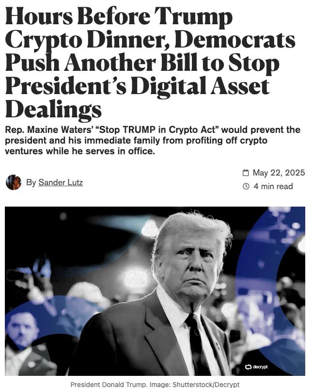 Демократы представили «Stop TRUMP in Crypto Act» — за несколько часов до крипто-ужина Трампа Накануне закрытого ужина Дональда Трампа с 220 крупнейшими холдерами его мемкоина в Вашингтоне, конгрессвумен Максин Уотерс внесла в Палату представителей США законопроект «Stop TRUMP in Crypto Act of 2025». Законопроект направлен непосредственно против Дональда Трампа, который, по словам Уотерс, «обогатился через мемкоин» и «может использовать крипту для обхода финансирования кампаний и сделок с иностранными государствами». В качестве подтверждения — участие Джастина Сана под следствием в США в крипт-ужине Трампа, вложившего $22 млн в его мемкоин и десятки миллионов в другие связанные с семьёй проекты.