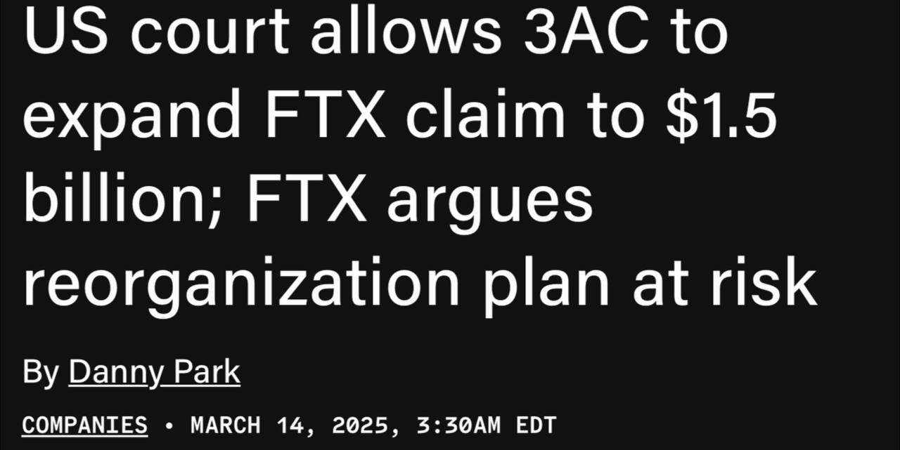 Суд США разрешил 3AC расширить требования к FTX с текущих $120 млн до $1,5 млрд.   FTX утверждает, что план реорганизации находится под угрозой. Это означает, что выплаты большей части от $16 млрд могут затянуться.  Перевод на наш язык: Трамп спутал все карты, поэтому отсрочим выплаты, чтобы все залетали на хаях, а не низах.