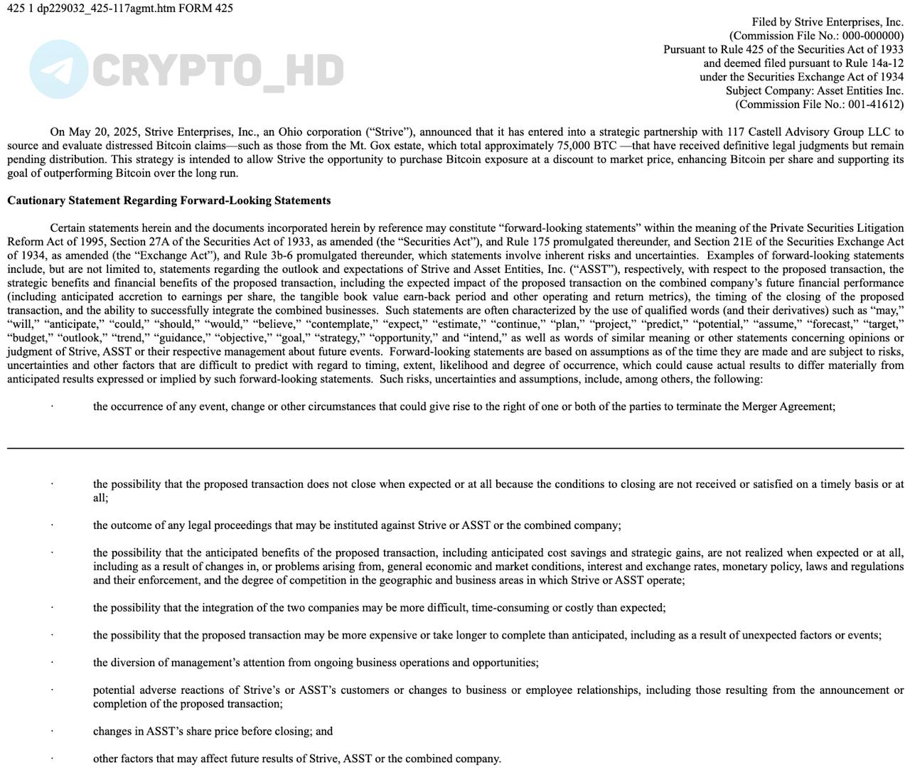 В Strive планируют выкупить 75,000 BTC по искам Mt․Gox  SEC   ⊹ Компания планирует приобрести обесцененные претензии к обанкротившейся бирже Mt․Gox, чтобы получить Биткоины со скидкой и создать BTC-резерв.  ⊹ Покупка касается исков с уже вынесенными судебными решениями, но без фактической выплаты.  ⊹ Сделка возможна только после одобрения акционеров.  ⊹ Mt. Gox обещает рассчитаться с кредиторами до 31 октября.  ⊹ Strive выходит на биржу через обратное слияние с маркетинговой компанией Asset Entities  тикер ASST .  Ранее: почти все  Crypto Headlines
